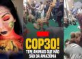 Atores se vestindo de animais e rastejando na COP30 viram piada mundial; veja vídeo