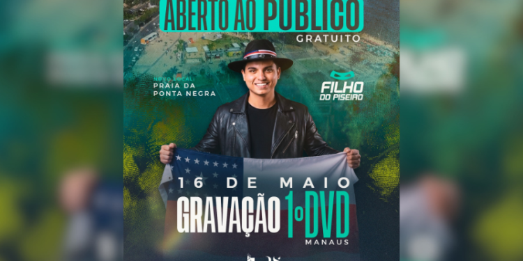 Filho do Piseiro anuncia gravação de 1º DVD em show gratuito na Ponta Negra
