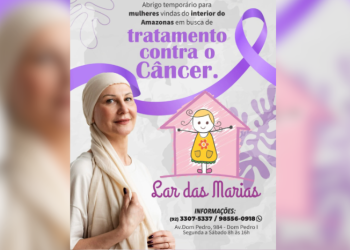 Lar das Marias acolhe mulheres do interior do AM em tratamento de câncer